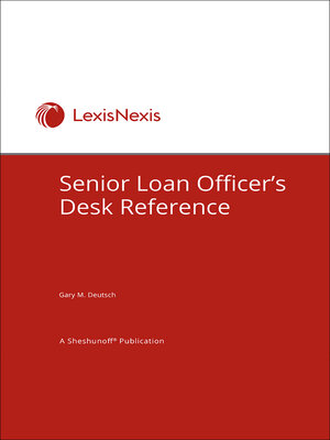 cover image of Senior Loan Officer's Desk Reference